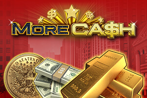 More Cash