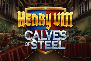 Henry 8th Calves of Steel