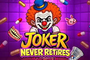 Joker Never Retires