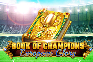 Book Of Champions European Glory by Spinomenal