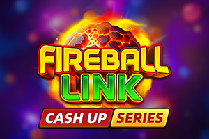Fireball Link CASH UP