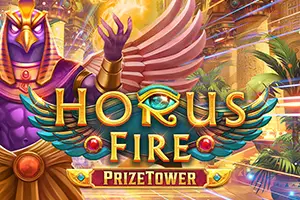 Horus Fire PrizeTower