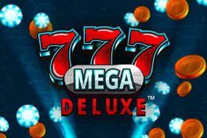 777 Mega Deluxe